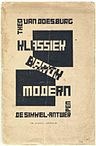 https://mediabank.vanabbemuseum.nl/vam/files/alexandria/publicaties/Theo_van_Doesburg_Klassiek-Barok-Modern.JPG