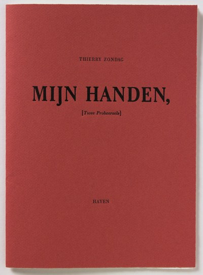 Mijn Handen, [Twee Probeersels]