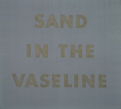 Sand in the Vaseline