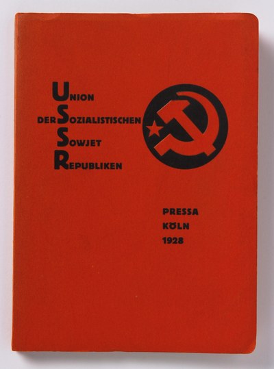 Union der sozialistischen Sowjet Republiken. Katalog des Sowjet-Pavillons auf der Internationalen Presse-Ausstellung, Köln