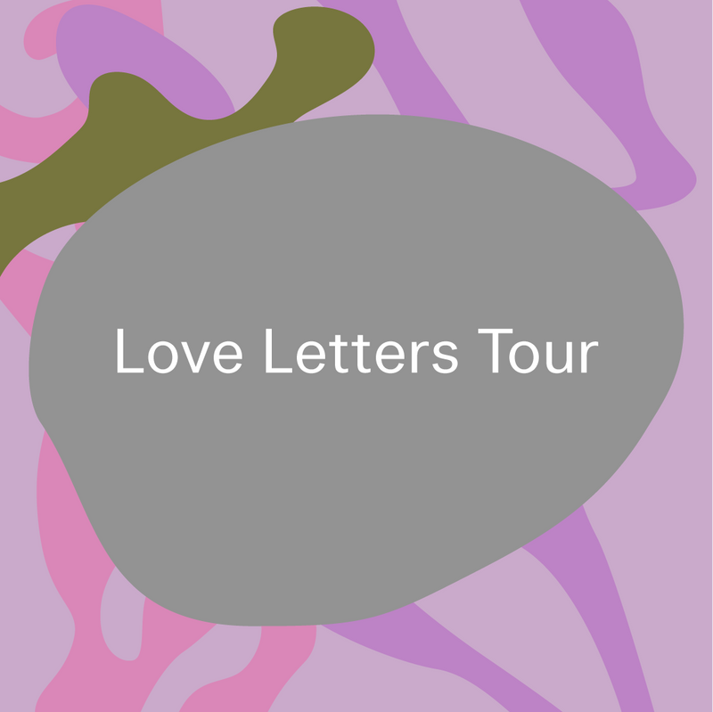 Love Letters Tour