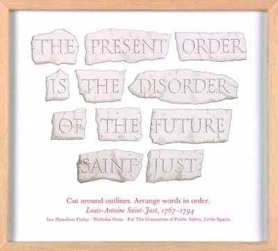 The present order is the disorder of the future Saint-Just
